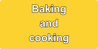 Baking and cooking
